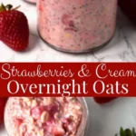 Bowl of strawberries and cream overnight oats topped with fresh strawberries