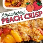 Delicious Strawberry Peach Crisp dessert for summer gatherings.